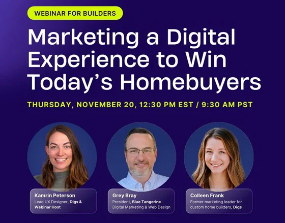 Webinar: Marketing a Digital Experience to Win Today's Homebuyers